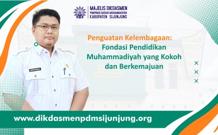 Penguatan Kelembagaan: Fondasi Pendidikan Muhammadiyah yang Kokoh dan Berkemajuan